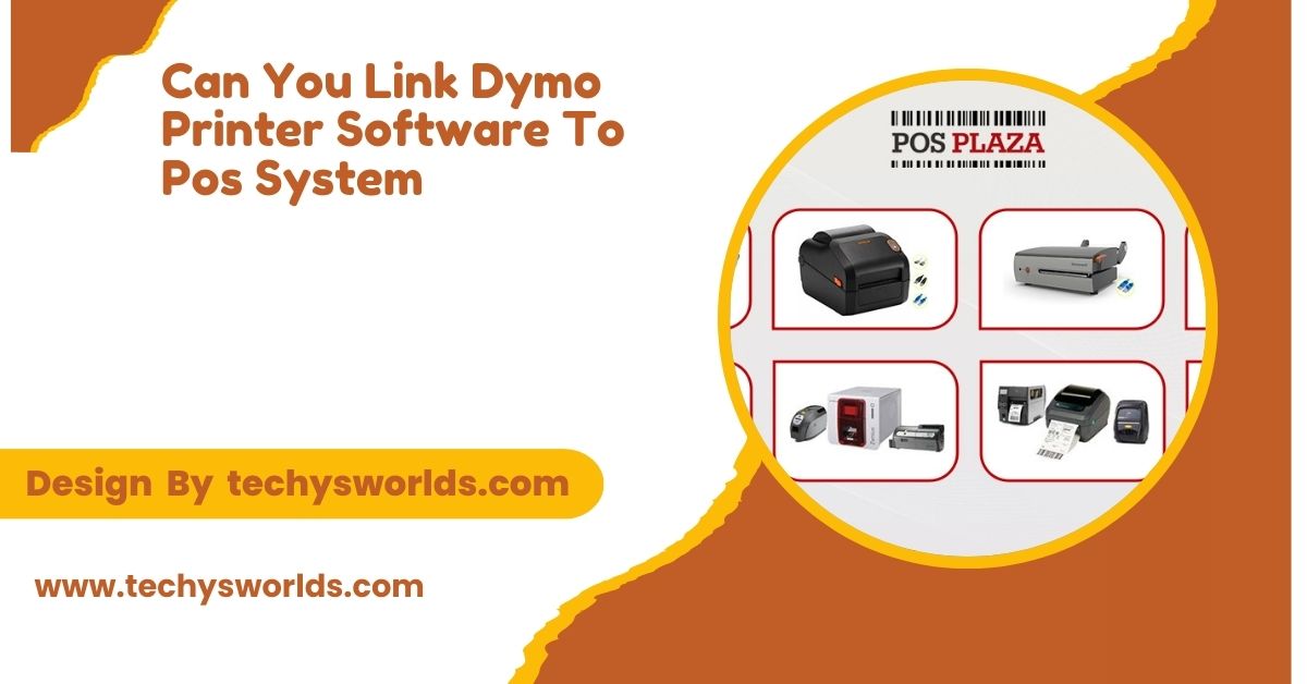 can you link dymo printer software to pos system