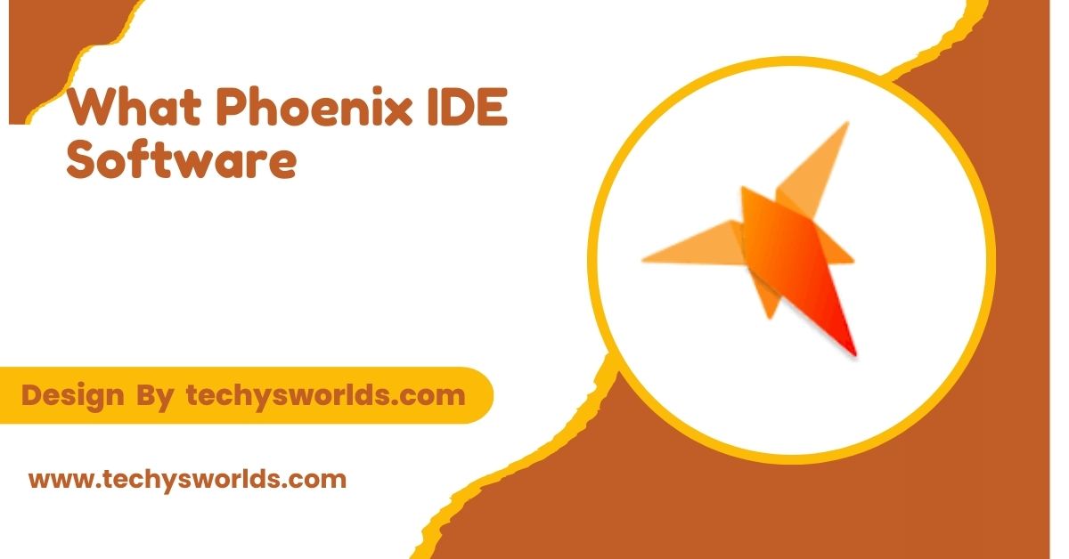 What Phoenix IDE Software – A Comprehensive Overview!