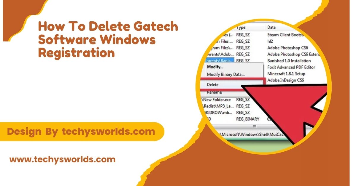 How To Delete Gatech Software Windows Registration – Complete Overview! 