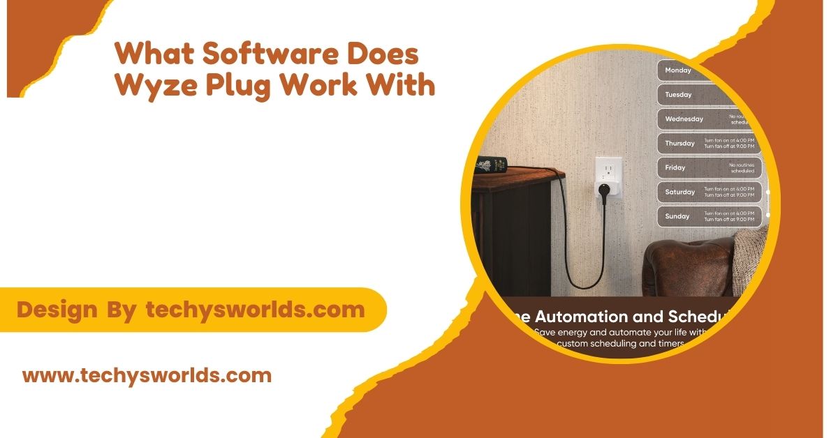 what software does wyze plug work with