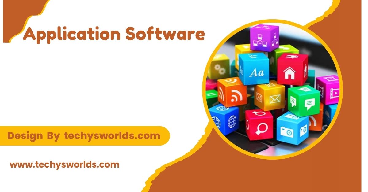 Application Software – A Thorough Exploration!