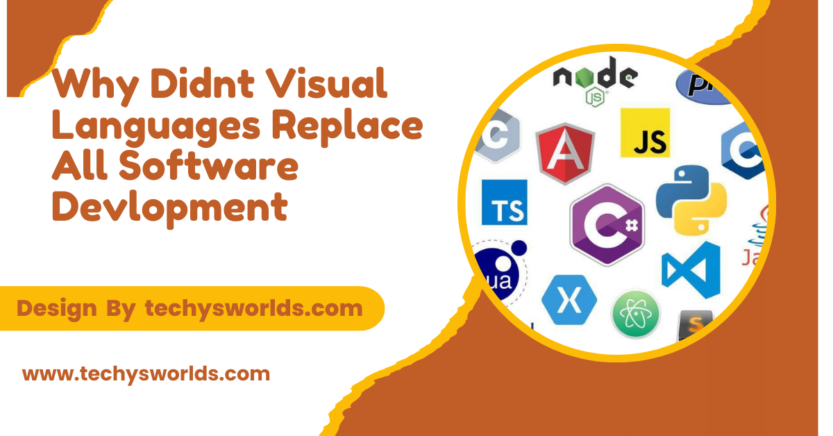 Why Didnt Visual Languages Replace All Software Devlopment – An In-Depth Analysis!