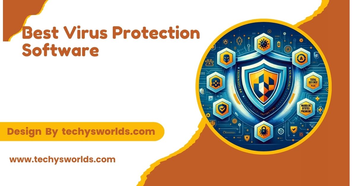 Best Virus Protection Software – A Comprehensive Guide!