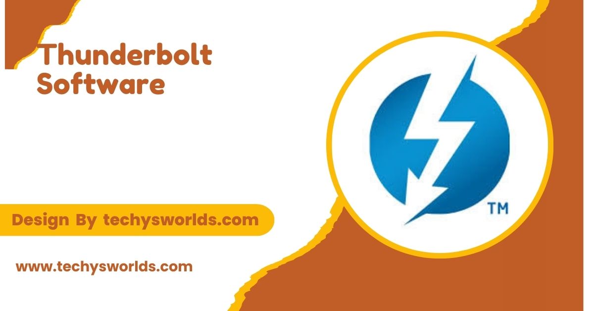 Thunderbolt Software - A Complete Breakdown!